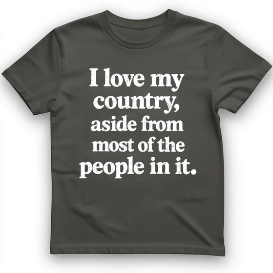 I love my country T-Shirt